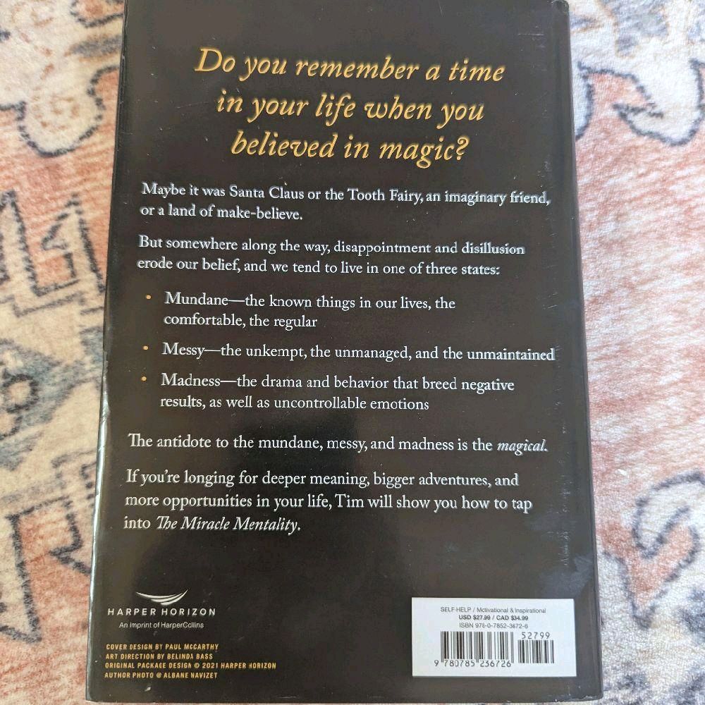 Tim Storey The Miracle Mentality Book by Tim Storey Exploring the Concept of Miracle Mentality