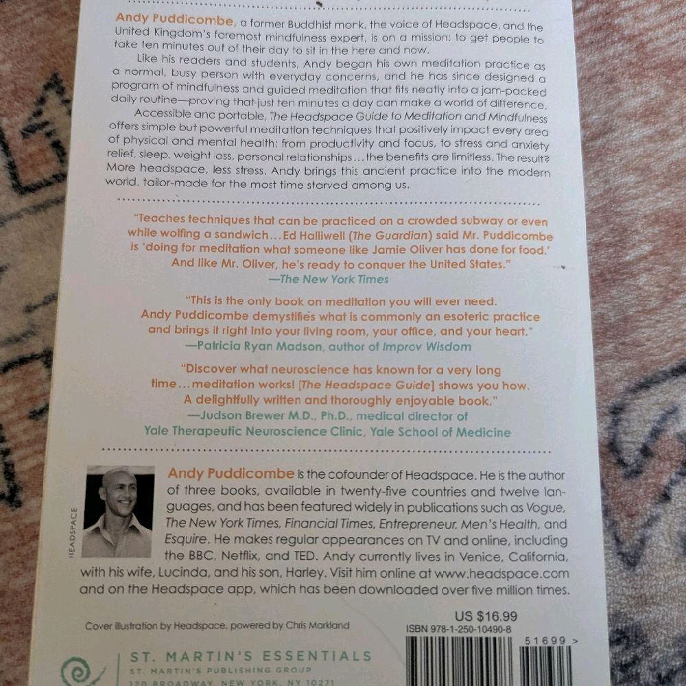 The Headspace guide to meditation and mindfulness by Andy Puddicombe